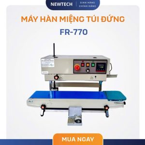 Máy Hàn Miệng Túi Liên Tục Dạng Đứng FR-770 NewTech (kèm bộ số)