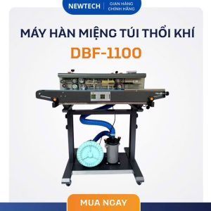 Máy Hàn Miệng Túi Thổi Khí DBF-1100 NewTech