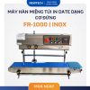 Máy Hàn Miệng Túi Đứng In Date Dạng Cơ FR-1000 INOX - NewTech